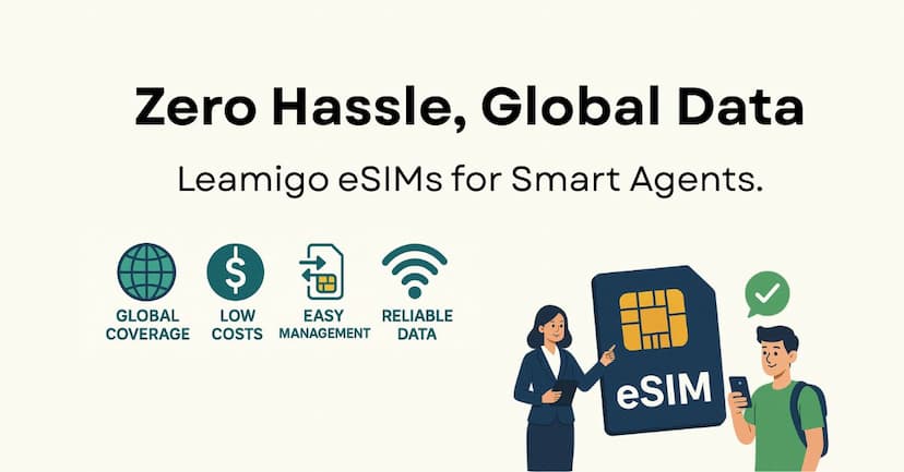 Unlock New Revenue Streams with Leamigo eSIM: A Complete Guide for Travel Agents